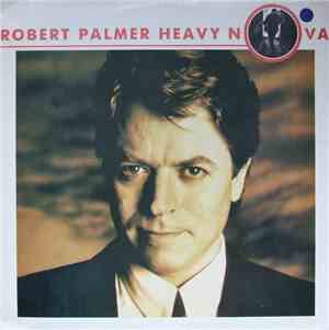 Robert Palmer - Heavy Nova