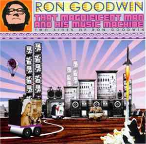 Ron Goodwin And His Orchestra - Two Sides Of Ron Goodwin