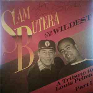 Sam Butera And The Wildest - A Tribute To Louis Prima Part 1