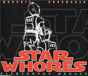 Star Whores - Elektropop Menace
