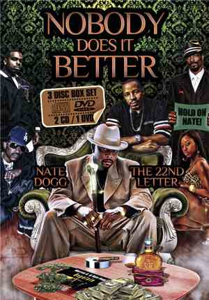 The 22nd Letter, Nate Dogg - Nobody Does It Better