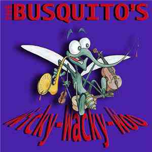 The Busquitos - Wicky-Wacky-Woo