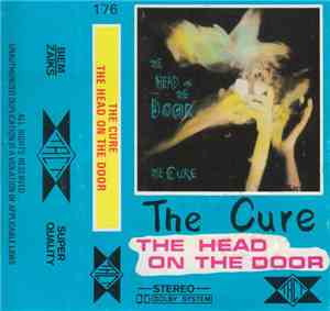 The Cure - The Head On The Door