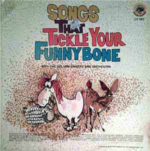 The Golden Singers And Orchestra - Songs That Tickle Your Funny Bone