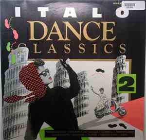 Various - Italo Dance Classics Volume 2