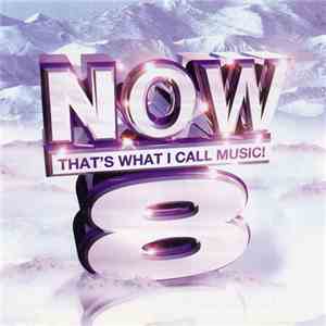 Various - Now That's What I Call Music! 8