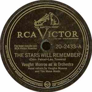 Vaughn Monroe And His Orchestra - The Stars Will Remember
