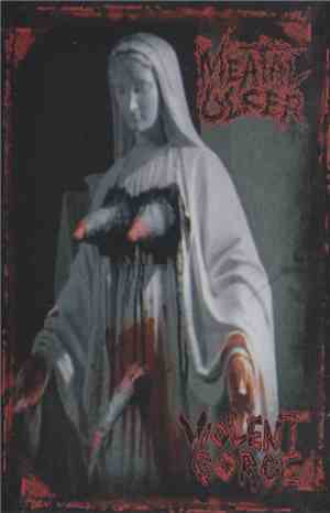 Violent Gorge / Meatal Ulcer - Violent Gorge / Meatal Ulcer