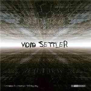 Void Settler & Labyrinth  - Deceive The World To Rule The Planet