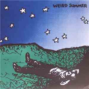 Weird Summer - Rained Like Hell / The Things I Do