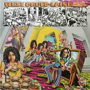 West, Bruce & Laing - Whatever Turns You On