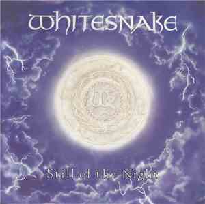 Whitesnake - Still Of The Night