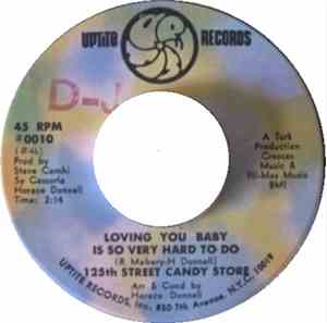 125th Street Candy Store - Loving You Baby Is So Very Hard To Do / Piece By ...