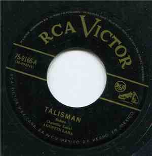 Agustin Lara - Talisman / Lamento Jarocho