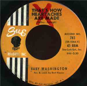 Baby Washington - That's How Heartaches Are Made