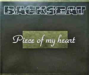 Backseat - Piece Of My Heart