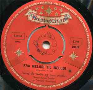 Benny de Weille Og Hans Orkester - Fra Melodi Til Melodi