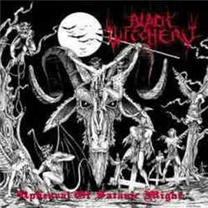 Black Witchery - Upheaval Of Satanic Might