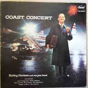 Bobby Hackett And His Jazz Band - Coast Concert