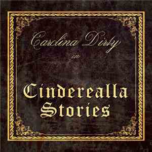 Carolina Dirty - Cinderealla Stories