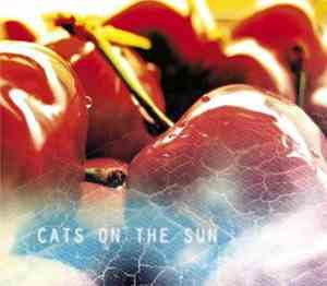 Cats On The Sun - Czereśniowy Album