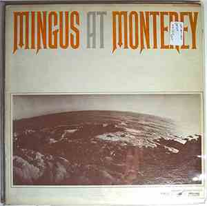Charles Mingus - Mingus At Monterey