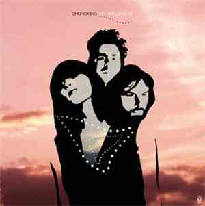 Chungking - Let The Love In