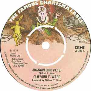 Clifford T. Ward - Jig-Saw Girl / Cellophane