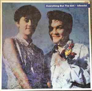 Everything But The Girl - Idlewild