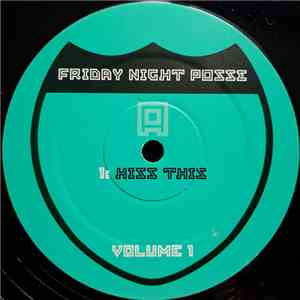 Friday Night Posse - Volume 1