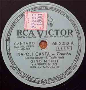 Gino Monti Y Andres Nuzzi Con Su Orquesta - Napoli Canta / Sicilia Mia