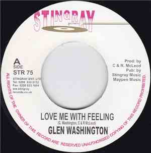 Glen Washington - Love Me With Feeling / Complete Dub