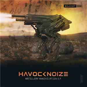 Havocknoize - Artillery Annihilation