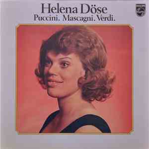 Helena Döse - Puccini. Mascagni. Verdi