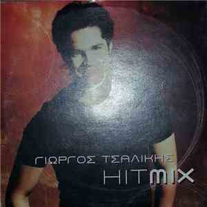 Γιώργος Τσαλίκης - Hitmix