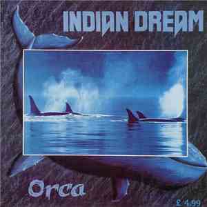 Indian Dream - Orca