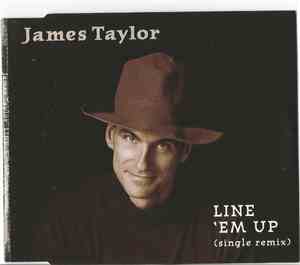 James Taylor  - Line 'Em Up