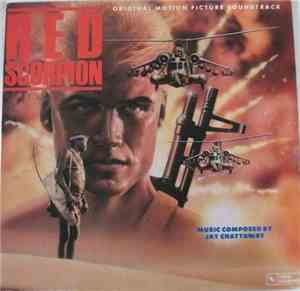 Jay Chattaway - Red Scorpion (Original Motion Picture Soundtrack)