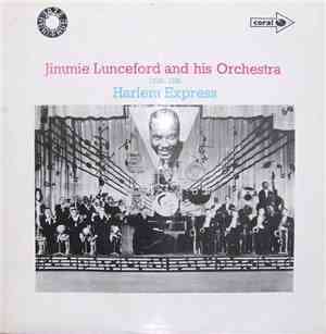 Jimmie Lunceford And His Orchestra - Harlem Express 1934-1936
