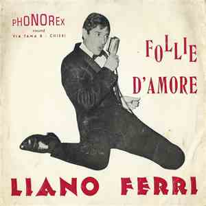 Liano Ferri - Follie D'Amore