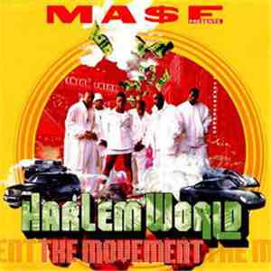 Ma$e Presents Harlem World - The Movement