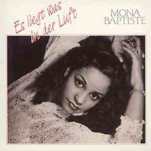 Mona Baptiste - Es liegt was in der luft