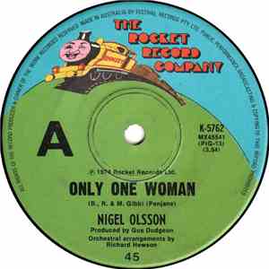 Nigel Olsson - Only One Woman / In Good Time
