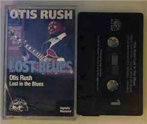 Otis Rush - Lost In The Blues