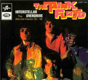 Pink Floyd - Interstellar Overdrive (The Alternate Masters '66 - '68)