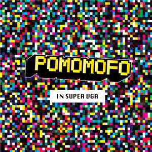 Pomomofo - In Super VGA