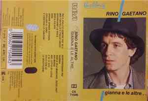 Rino Gaetano - Gianna E Le Altre...