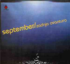 September  - Zadnja Avantura
