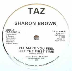Sharon Brown - I'll Make You Feel Like The First Time