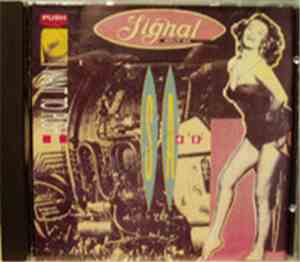 Signal Aout 42 - I Want To Push